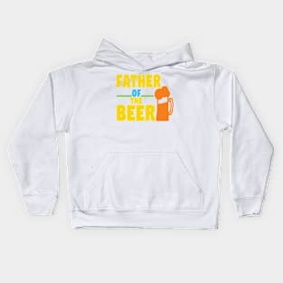 Father Of The Beer Kids Hoodie